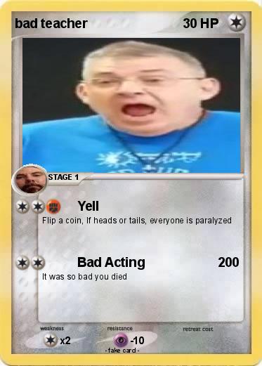 Pokemon bad teacher