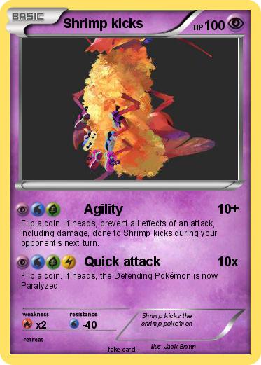 Pokemon Shrimp kicks
