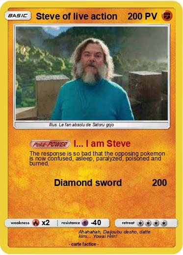 Pokemon Steve of live action