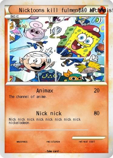 Pokemon Nicktoons kill fulmental alchemist