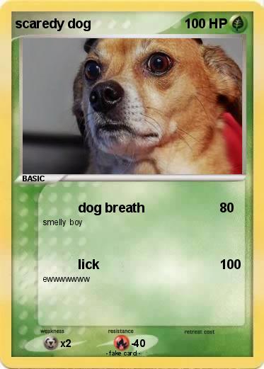 Pokemon scaredy dog