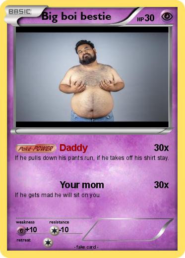 Pokemon Big boi bestie