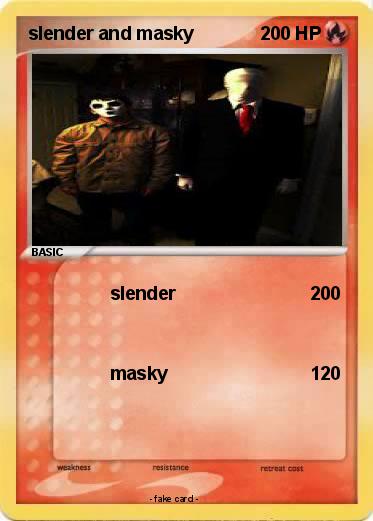 Pokemon slender and masky