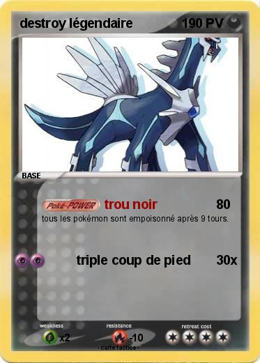 Pokemon destroy légendaire