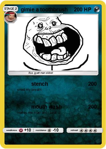 Pokemon gimie a toothbrush