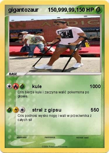Pokemon gigantozaur      150,999,99,             