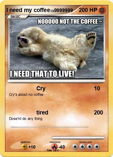 Pokemon I need my coffee