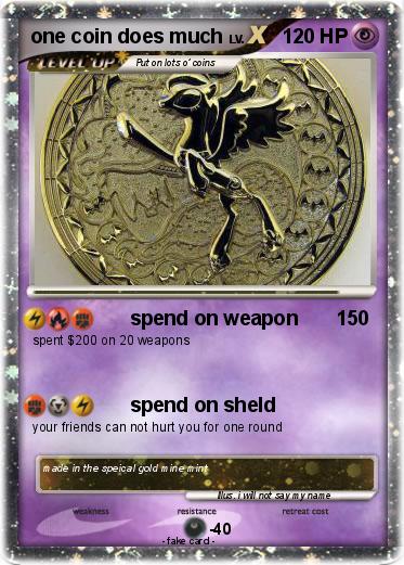 Pokemon one coin does much