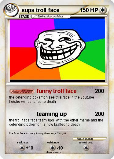Pokemon supa troll face