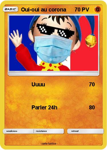 Pokemon Oui-oui au corona