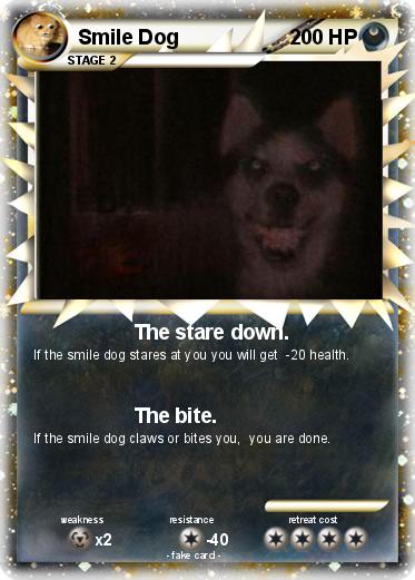 Pokemon Smile Dog