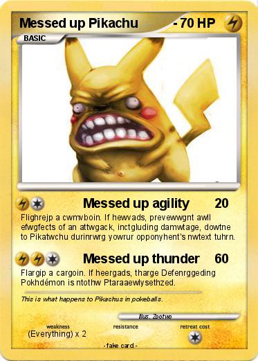 Pokemon Messed up Pikachu          -