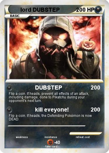 Pokemon lord DUBSTEP