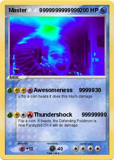 Pokemon Master        9999999999999