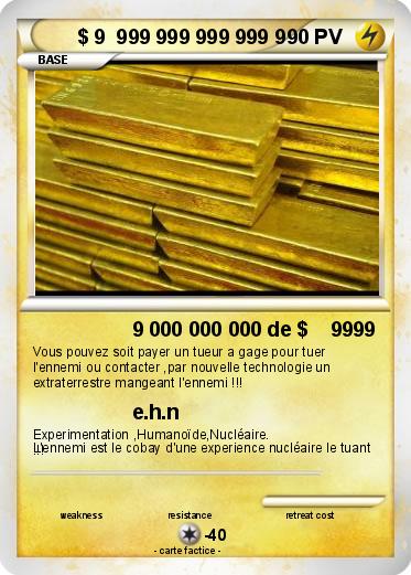 Pokemon $ 9  999 999 999 999 9