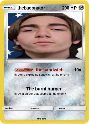 Pokemon thebaconator
