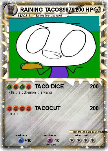 Pokemon RAINING TACOS98791