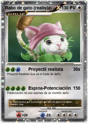 Pokemon Rabo de gato (realista)