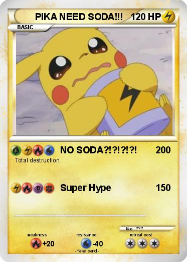 Pokemon PIKA NEED SODA!!!