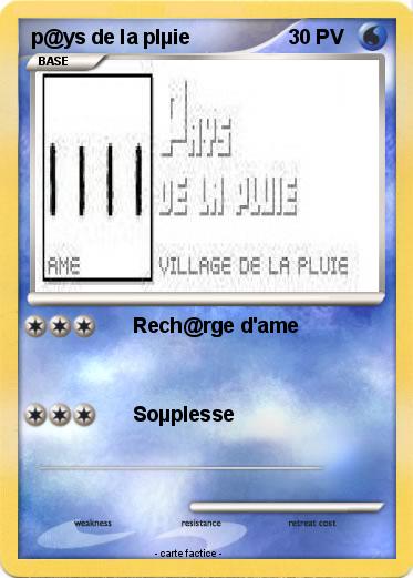 Pokemon p@ys de la plµie