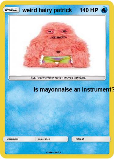 Pokemon weird hairy patrick