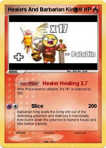 Pokemon Healers And Barbarian King