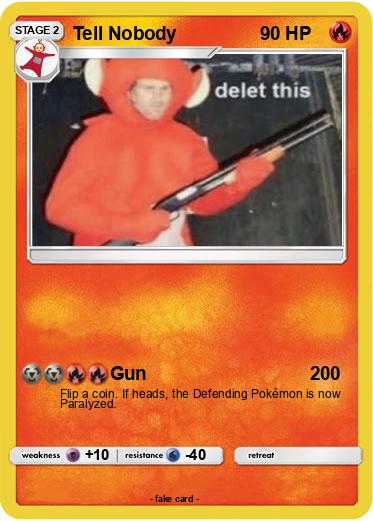 Pokemon Tell Nobody