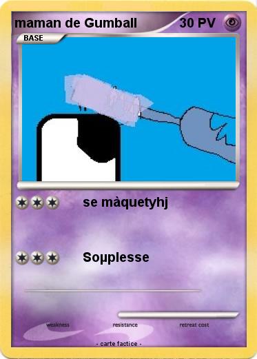 Pokemon maman de Gumball