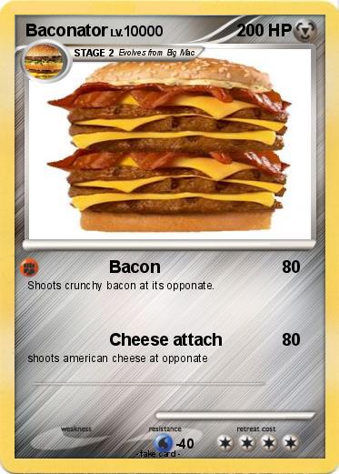 Pokemon Baconator