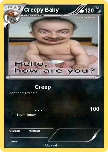 Pokemon Creepy Baby