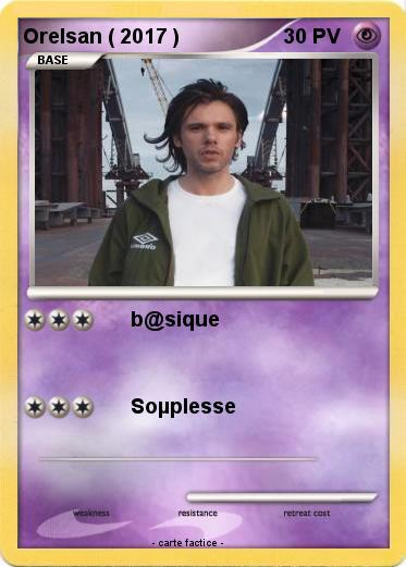 Pokemon Orelsan ( 2017 )
