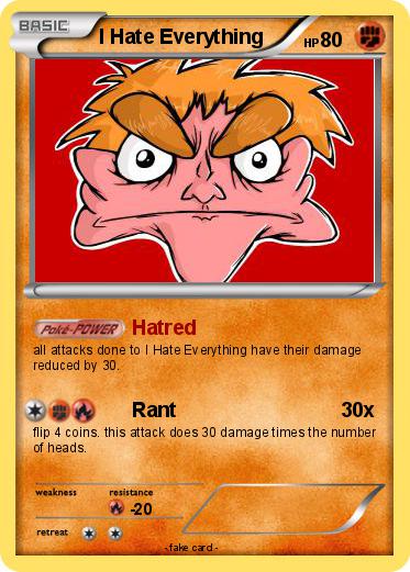 Pokemon I Hate Everything