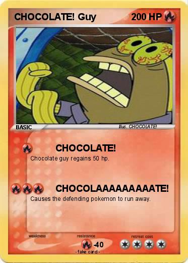 Pokemon CHOCOLATE! Guy