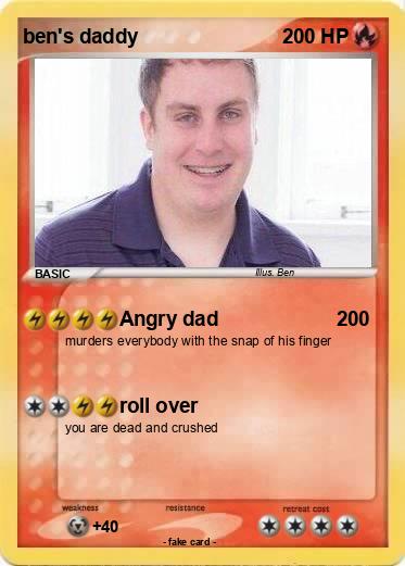 Pokemon ben's daddy