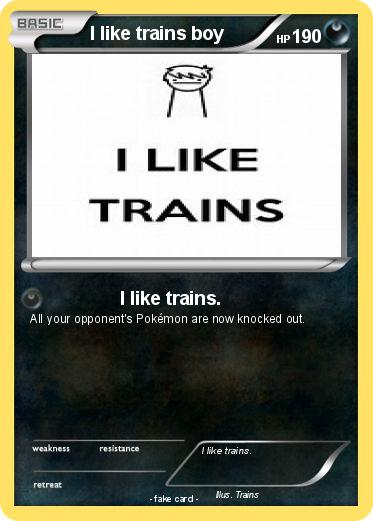 Pokemon I like trains boy