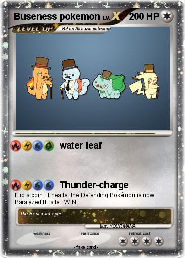 Pokemon Buseness pokemon