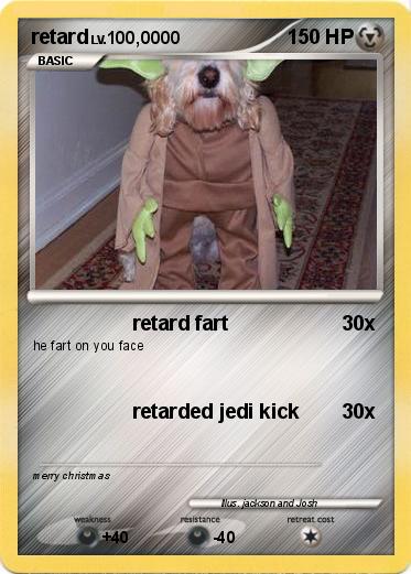 Pokemon retard