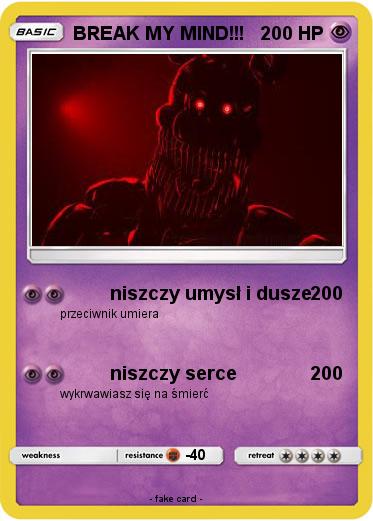 Pokemon BREAK MY MIND!!!