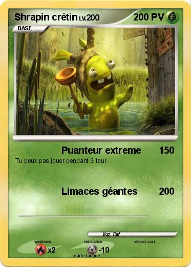 Pokemon Shrapin crétin