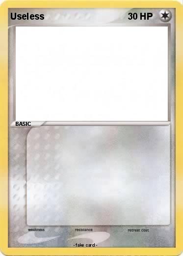 Pokemon Useless