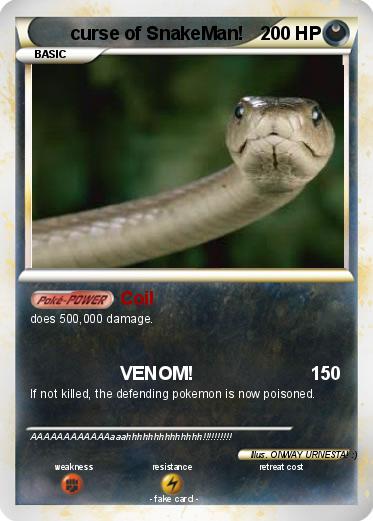 Pokemon curse of SnakeMan!