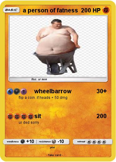 Pokemon a person of fatness