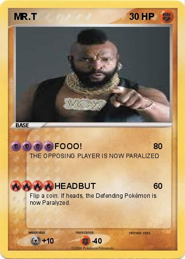 Pokemon MR.T