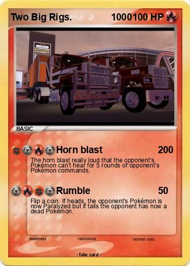 Pokemon Two Big Rigs.               1000