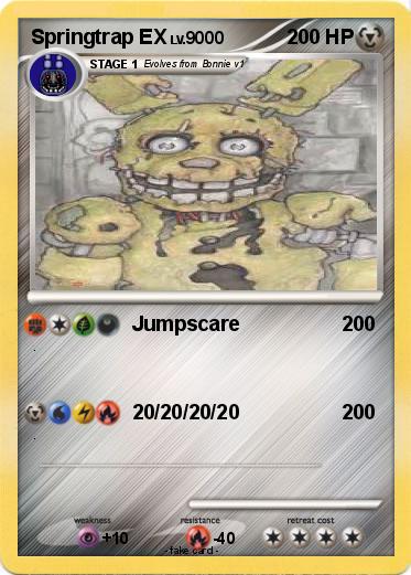 Pokemon Springtrap EX