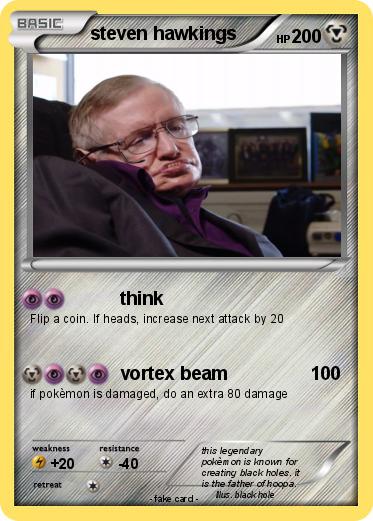 Pokemon steven hawkings