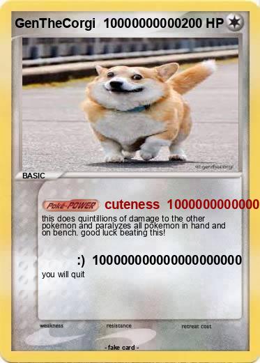 Pokemon GenTheCorgi  10000000000