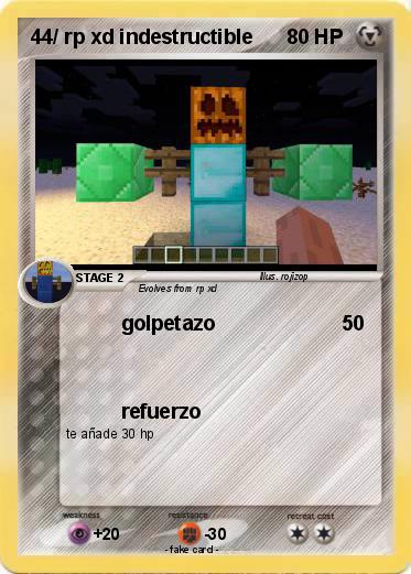 Pokemon 44/ rp xd indestructible