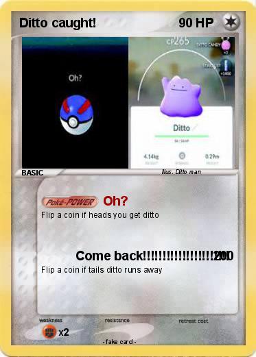 Pokemon Ditto caught!
