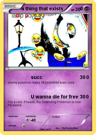 Pokemon a thing that exists             0